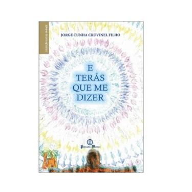 Imagem de E Terás Que Me Dizer