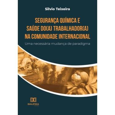 Imagem de Segurança Química e Saúde do(a) Trabalhador(a) na Comunidade Internacional-Português