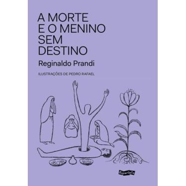 Imagem de A Morte e o Menino Sem Destino - ESCARLATE, Sortido