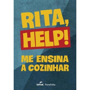 Imagem de Livro - Rita, Help! - Senac São Paulo