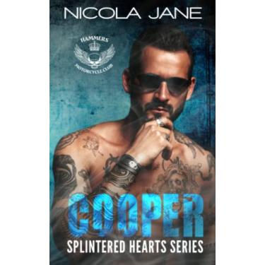 Imagem de Cooper: The Splintered Hearts MC Series: 1