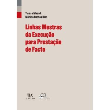 Imagem de Linhas Mestras da Execução Para Prestação de Facto - 01ED/19
