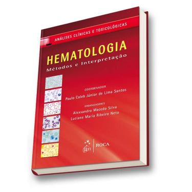 Imagem de Livro - Hematologia: Métodos e Interpretação - Paulo Caleb Júnior de Lima Santos