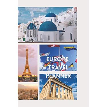 Imagem de EUROPE Vacation Planner Journal NOTEBOOK for reservations plans bookings and all the fun you plan to do on vacation Italy France England notebook: ... in one will help you plan a perfect vacation.