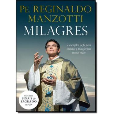 Imagem de Livro Milagres - Pe. Reginaldo Manzotti - Editora
