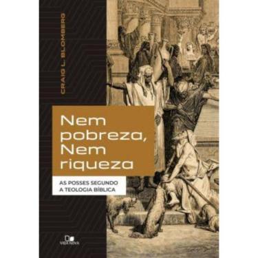 Imagem de Nem Pobreza, Nem Riqueza