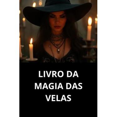 Imagem de Livro Da Magia Das Velas