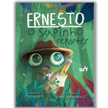 Imagem de Livro Ernesto, O Sapinho Reporter Autor Greg Candalez