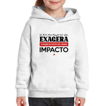 Imagem de Moletom Infantil Se for pra falar de mim, exagera - Foca na Moda, Bran