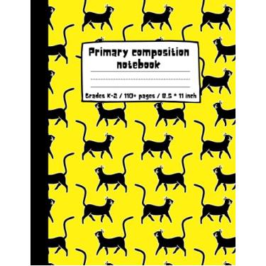 Imagem de Primary composition notebook story paper journal: Half page lined paper with drawing space. Dotted midline notebook. Draw & write exercise books and black cover with funny black kittens.