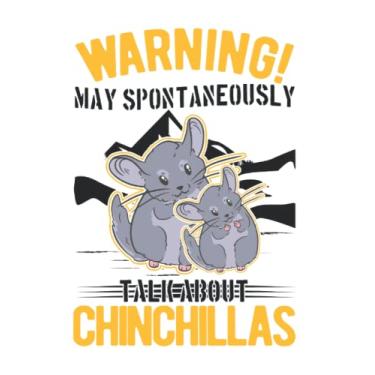 Imagem de Chinchilla Notizbuch: May spontaneously talk about Chinchillas / 6x9 Zoll / 120 linierte Seiten