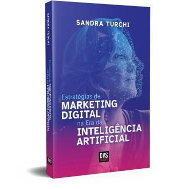 Imagem de Estratégias de Marketing Digital na Era da Inteligência Artificial