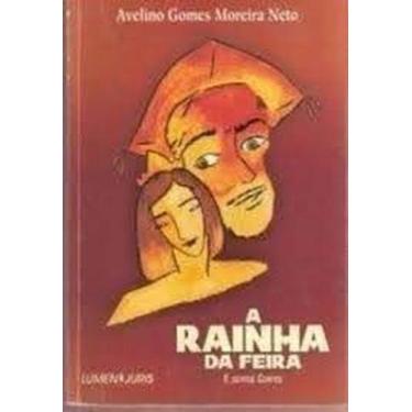 Imagem de Rainha da Feira e Outros Contos - LUMEN JURIS, 3