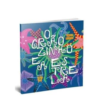 Imagem de O grãozinho e a estrela - FALA EDITORA