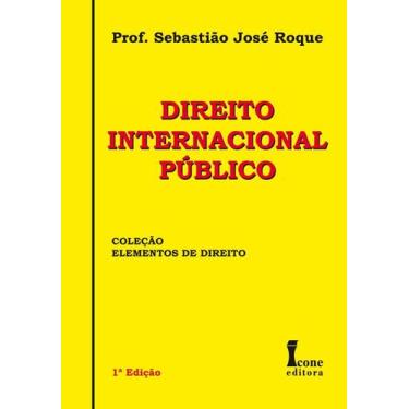 Imagem de Direito Internacional Público paperback Roque, Sebastião José - Icone