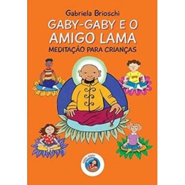 Imagem de Gabygaby e o amigo lama meditação para Crianças - PRATA EDITORA, 3