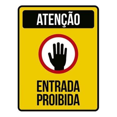 Imagem de Kit 10 Placa Acm Atenção Entrada Proibida Mão 18X23 - Sinalizo