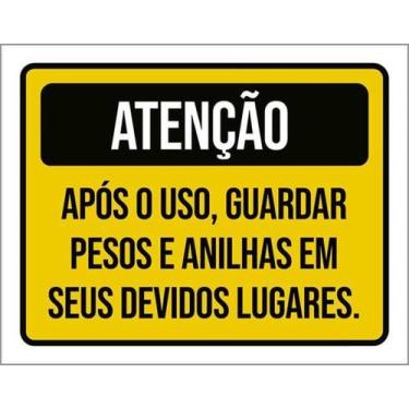 Imagem de Kit 3 Placas Atenção Após Guardar Pesos Anilhas 36X46 - Sinalizo