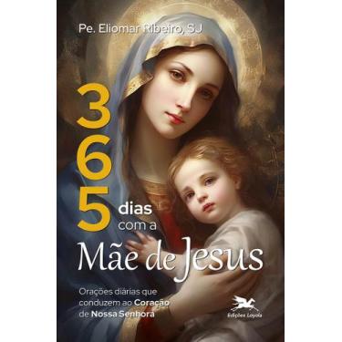 Imagem de Livro - 365 dias com a Mãe de Jesus