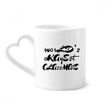 Imagem de Caneca World's Okayest Classmate de formatura para café cerâmica copo de coração de vidro