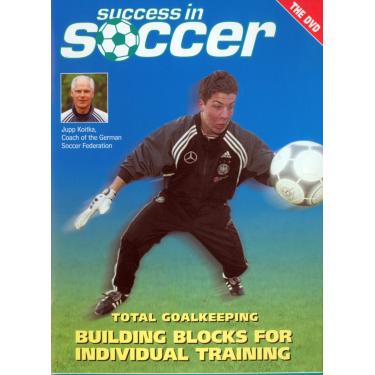 Imagem de Total Goalkeeping: Building Blocks for Individual Training