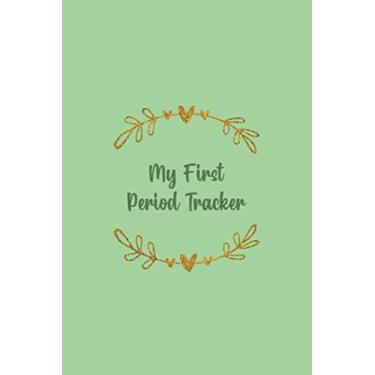 Imagem de My First Period Tracker: Period Tracker Journal for Tracking and Recording One's Menstrual Cycle - Ensure Accurate Records, Record Patterns, and Eliminate Surprises - Gold Hearts with Green Cover
