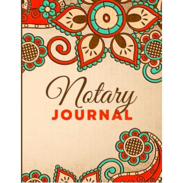 Imagem de Notary Journal: 8.5x11 Large Notarial Logbook/With 200 Numbered Pages - Two Record Logs Per Page / 400 Records/Orange Mint Green Mandala Floral ... Tan/Ledger Book Gift For Signing Agents
