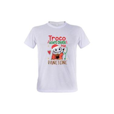 Imagem de 1 Camiseta Flork Natal Troco Gente Chata Por Panetone Presente - W3Art