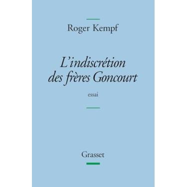 Imagem de L Indiscretion Des Freres Goncourt Femina Ess