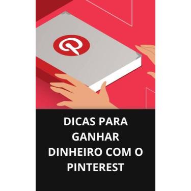 Imagem de Livro Dicas para Ganhar Dinheiro com o Pinterest - DUKE EDITORA 