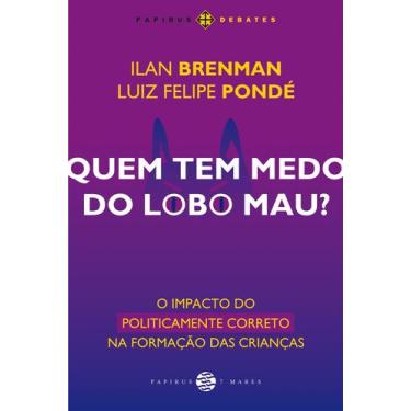 Imagem de Livro - Quem tem medo do lobo mau?