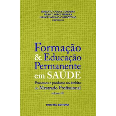 Imagem de Livro - Formação e Educação Permanente em Saúde, volume III