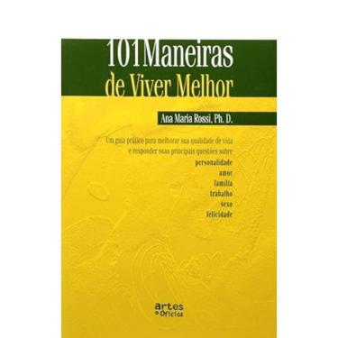 Imagem de 101 Maneiras De Viver Melhor