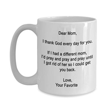 Imagem de Caneca Dear Mom - I thank God every day for you - Presente para o Dia das Mães - Presentes divertidos da criança favorita