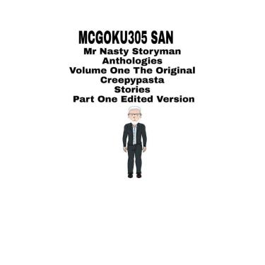 Imagem de Mr Nasty Storyman Anthologies Volume One The Original Creepypasta Stories Part One Edit...