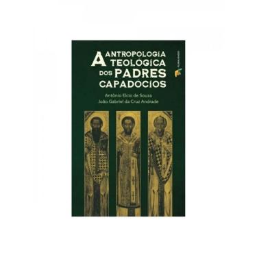 Imagem de A Antropologia Teológica Dos Padres Capadócios