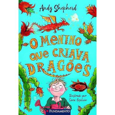 Imagem de O Menino que Criava Dragões