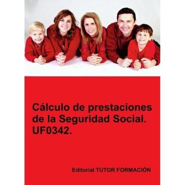 Imagem de Cálculo de prestaciones de la Seguridad Social. UF0342. - Espanhol