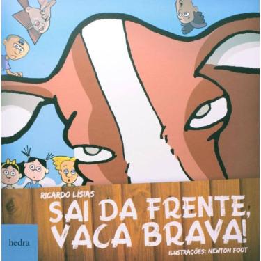 Imagem de Sai Da Frente, Vaca Brava!