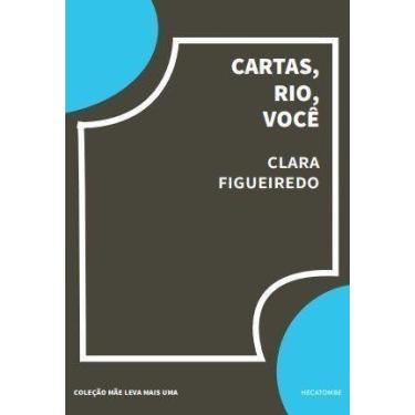 Imagem de Cartas, Rio, Você - HECATOMBE EDITORA, Sortido