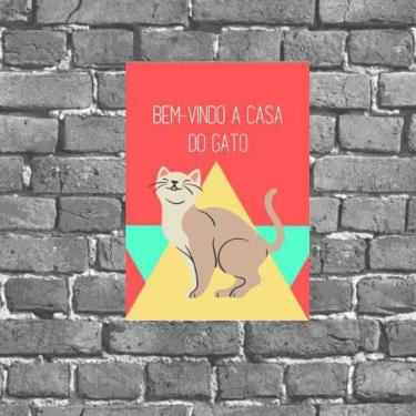 Imagem de Placa Decorativa Bem Vindo A Casa Do Gato 18X27Cm
