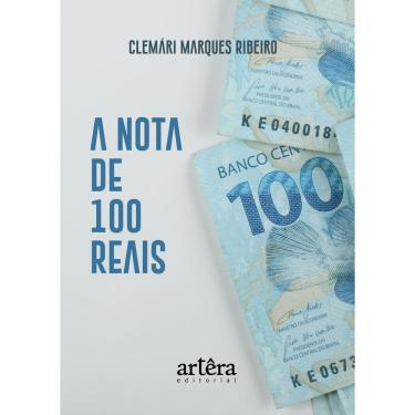 Imagem de A nota de 100 reais
