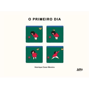 Imagem de Primeiro Dia, O - L&PM