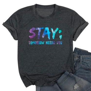 Imagem de KIDDAD Camiseta Stay Tomorrow Needs You Mental Health Awareness Week Suicide Prevention Week, Cinza, P