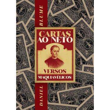 Imagem de Cartas ao neto: versos maquiavélicos - Tagore Editora, 3