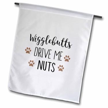 Imagem de 3dRose fl_318137_1 Bandeira, Wigglebutts Drive Me Nuts - Cute Dog Wiggle Butt Nickname - Pet Love
