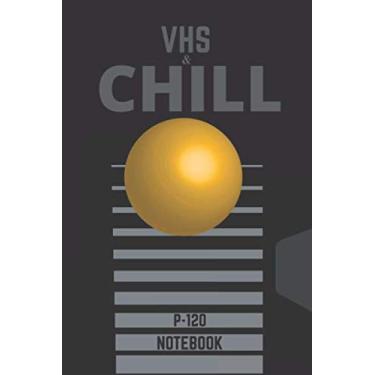 Imagem de VHS & CHILL P-120 NOTEBOOK: dot grid 6" x 9" retrowave vaporwave aesthetic inspired theme design for journal, notebook, sketchbook or diary, 120 pages