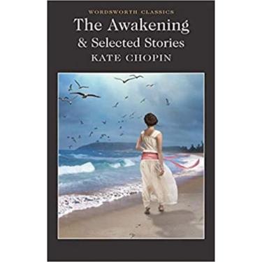 Imagem de The awakening and selected short stories - WORDSWORTH EDITIONS LIMITED