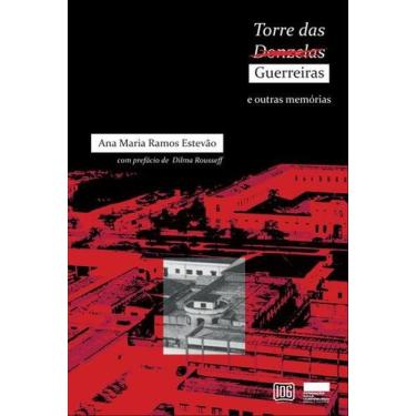 Imagem de Livro - Torre das guerreiras e outras memórias