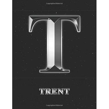 Imagem de Trent: 1 Year Daily Planner (12 Months) | Silver Effect Letter T Initial First Name | 2020 - 2021 | 365 Pages for Planning | January 20 - December 20 ... | Plan Each Day, Set Goals & Get Stuff Done